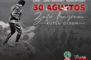 Zafer Bayramımız kutlu olsun!